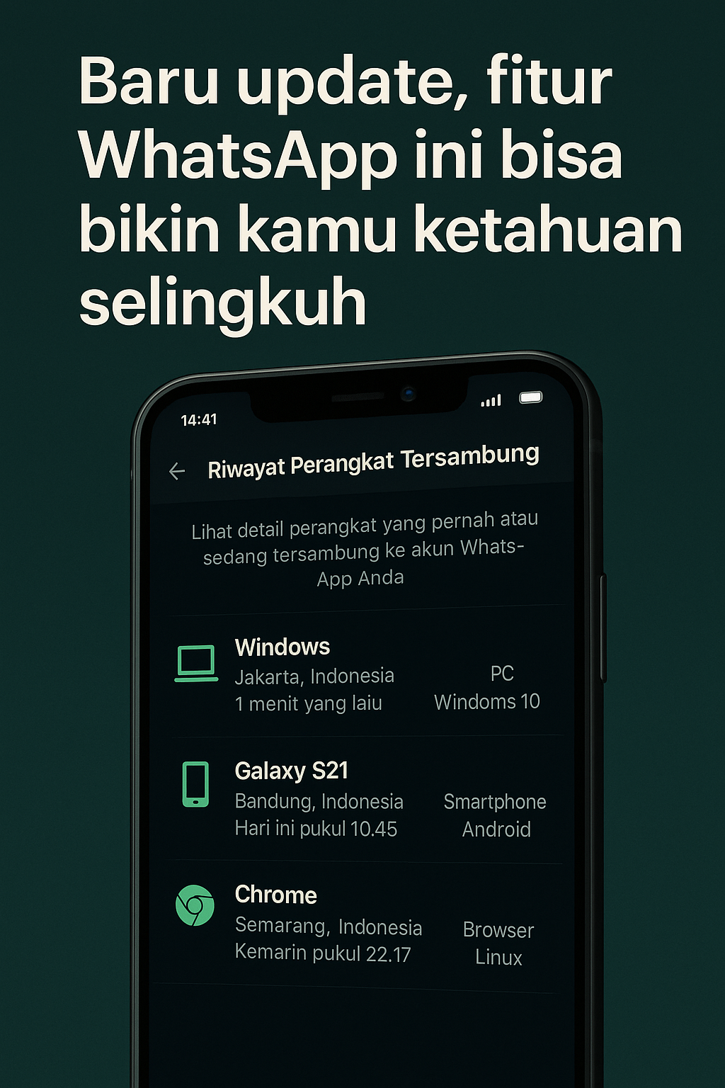 Baru Update, Fitur WhatsApp Ini Bisa Bikin Kamu Ketahuan Selingkuh
