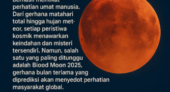 Blood Moon 2025: Gerhana Bulan Terlama yang Bikin Dunia Takjub